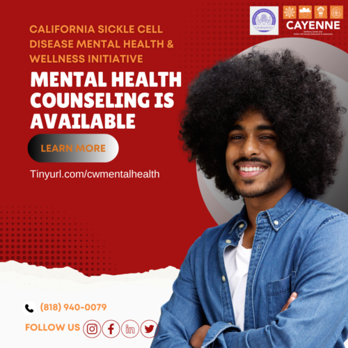 Mental Health Counseling is available for people living with sickle cell disease in CA.