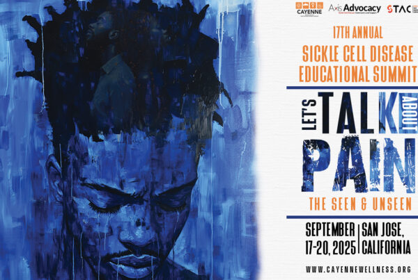 Day 1 of the 17th Annual Sickle Cell Disease Educational Summit