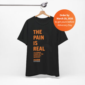 CA SCD Advocacy Day T-Shirt – Access. Equity. Survival.